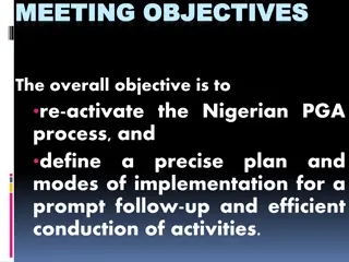Re-activate Nigerian PGA Process: Define Implementation Modes