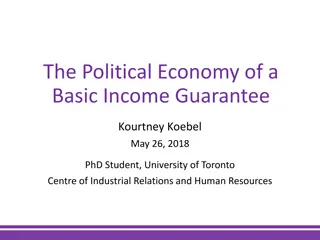 The Political Economy of a Basic Income Guarantee and Common Critiques