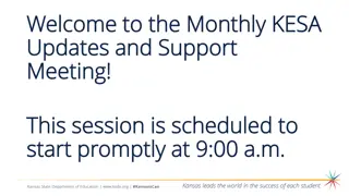 Monthly KESA Updates & Support Meeting