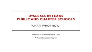 Dyslexia in Texas Public and Charter Schools
