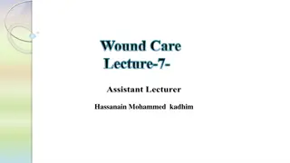 Wound Care Lecture-7-