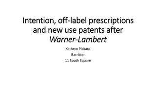 Second Medical Use Patents and Infringement Issues