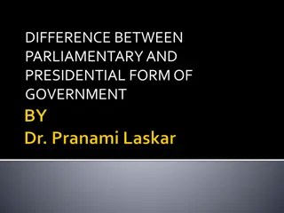 Comparison of Parliamentary and Presidential Forms of Government