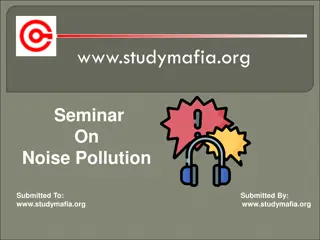 Noise Pollution: Sources, Effects, and Control Measures