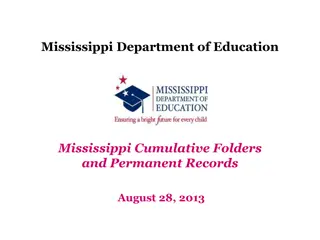 Mississippi Cumulative Folders and Permanent Records