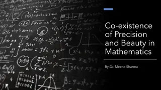 Exploring the Intersection of Precision and Beauty in Mathematics