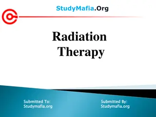 Radiation Therapy for Cancer Treatment