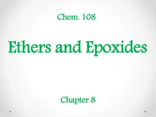 Ethers and Epoxides: Types, Nomenclature, Properties, and Preparation