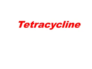 Tetracycline: Mechanism of Action and Classification