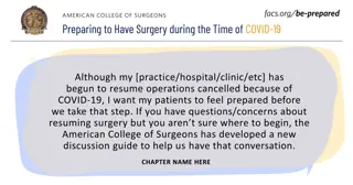 Preparing Patients for Surgery Resumption Amid COVID-19