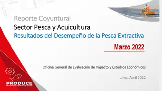 March 2022 Fisheries Performance in Extractive Sector - Overview and Implications