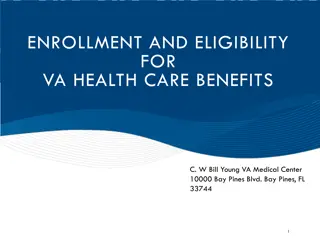 Enrollment and Eligibility for VA Health Care Benefits at C.W. Bill Young VA Medical Center