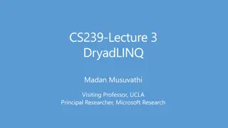 DryadLINQ Overview and Course Project Guidelines