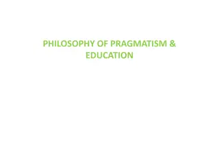Pragmatism and Education: A Progressive Philosophical Approach