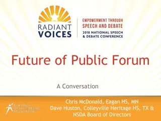Future of Public Forum Discussion: Proposed Changes and Enhancements