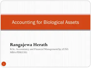 Accounting for Biological Assets and Agricultural Produce