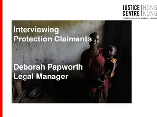Challenges and Building Trust in Interviewing Protection Claimants