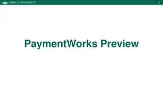 PaymentWorks Preview and Process Overview