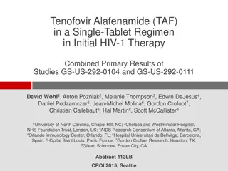Combined Primary Results of Tenofovir Alafenamide (TAF) in HIV-1 Therapy Studies