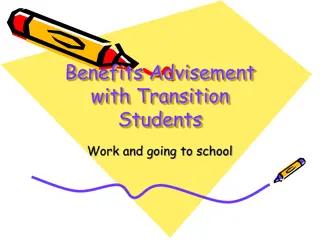 Benefits Advisement Transition Students Work
