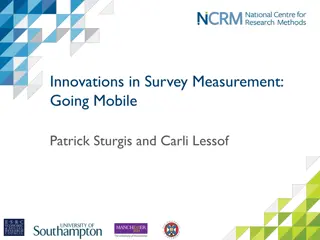 Innovations in Mobile Survey Measurement