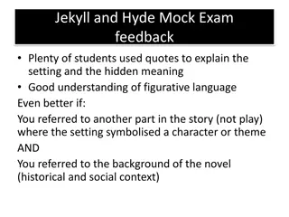 Exploring Setting Symbolism in Jekyll and Hyde Mock Exam Feedback