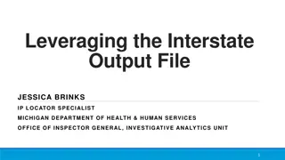 Unlocking Insights from Michigan's Interstate Output File for Health Investigations