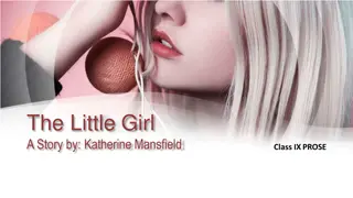 The Little Girl by Katherine Mansfield Summary and Analysis
