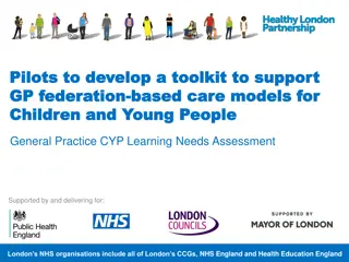 Developing a Toolkit to Support GP Federation in Delivering Care for Children and Young People