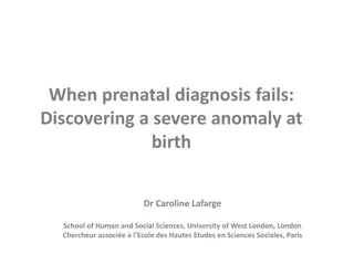 Exploring Women's Experiences When Severe Anomaly Discovered at Birth
