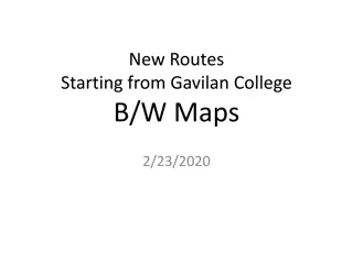 Discover New Routes Starting from Gavilan College - B/W Maps