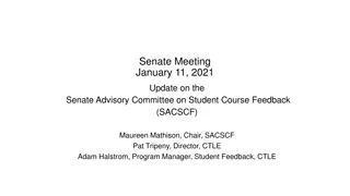 Senate Advisory Committee on Student Course Feedback Update