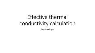 Effective Thermal Conductivity Calculation and Analysis