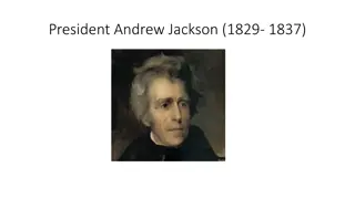 Andrew Jackson: Political Outsider and Controversial Leader