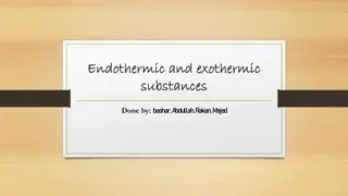 Endothermic and Exothermic Substances in Chemistry