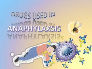 Anaphylactic Shock and its Management in Emergency Situations