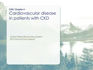 Cardiovascular Disease in Patients with CKD - USRDS 2012 Report
