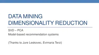 Data Mining Dimensionality Reduction Techniques Explained