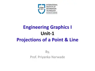 Projections of Points and Lines in Engineering Graphics