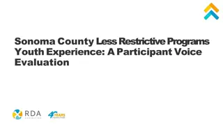 Sonoma County Less Restrictive Programs Youth Experience Evaluation