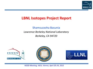 Isotopes Project Report: Shamsuzzoha Basunia at Lawrence Berkeley National Laboratory