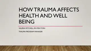Impact of Trauma on Health and Well-Being