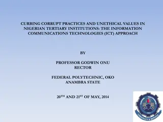 Curbing Corrupt Practices in Nigerian Tertiary Institutions with ICT Approach