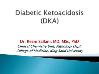 Diabetic Ketoacidosis and Ketone Bodies