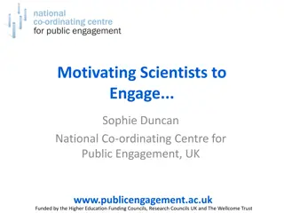 Motivating Scientists to Engage in Public Outreach