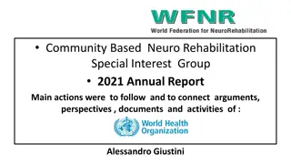 Neurorehabilitation Initiatives for Community Well-being