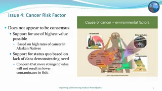 Cancer Risk Factors in Alaskan Natives