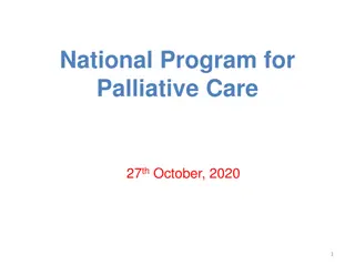 National Program for Palliative Care: Improving Quality of Life for Patients and Families