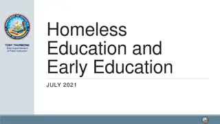 Homeless Education and Early Education Challenges in California