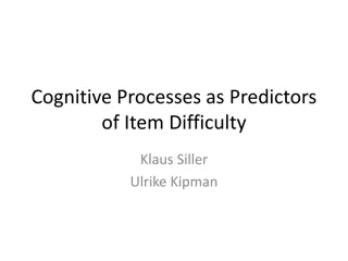 Cognitive Processes as Predictors of Item Difficulty in Reading Assessment